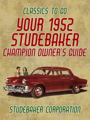 cover image of Your 1952 Studebaker Champion Owner's Guide